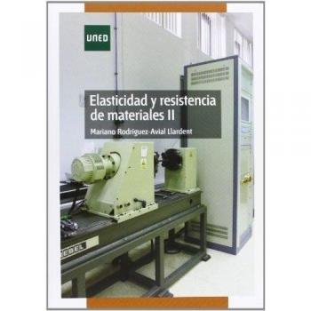 Elasticidad y resistencia de materiales II