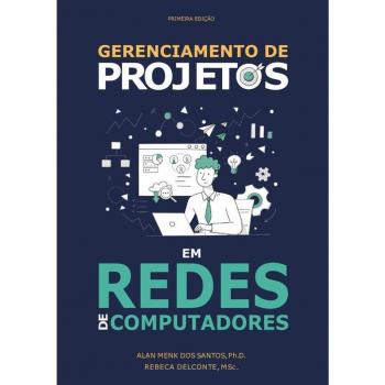 Gerenciamento De Projetos Em Redes De Computadores