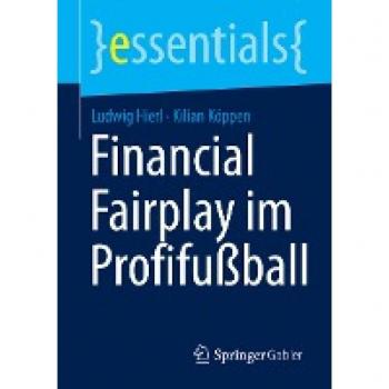 Financial Fairplay im Profifußball (essentials)