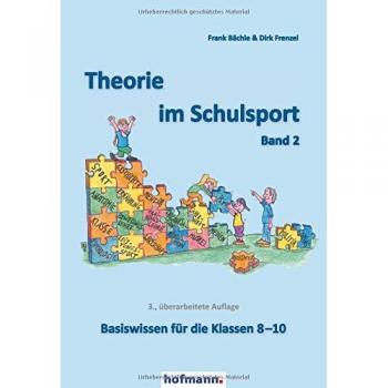 Frank Bächle Theorie Im Schulsport - Band 2: Basiswissen Für Die Klassen 8-10