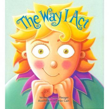 The Way I Act by Steve Metzger