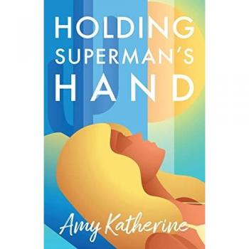 Holding Superman's Hand