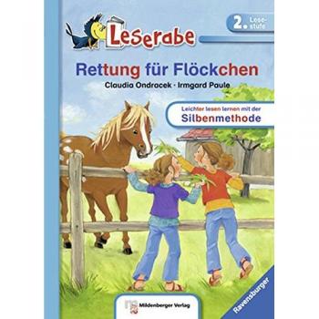 Leserabe mit Mildenberger Silbenmethode: Leserabe mit Mildenberger. Leichter lesen lernen mit der Silbenmethode: Rettung für Flöckchen