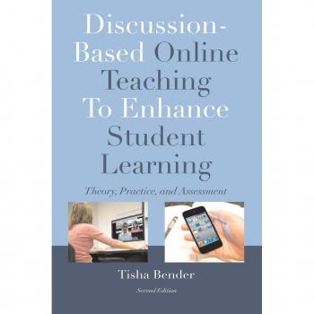 Discussion-Based Online Teaching To Enhance Student Learning