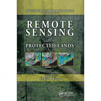 Remote Sensing of Protected Lands (Remote Sensing Applications)
