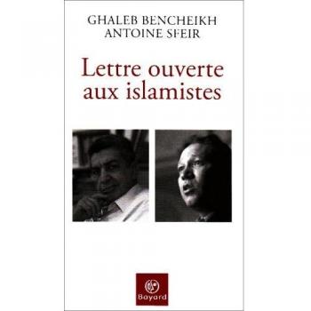 Lettre ouverte aux islamistes