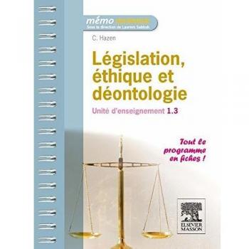 Législation, éthique et déontologie: Unité d'enseignement  1.3