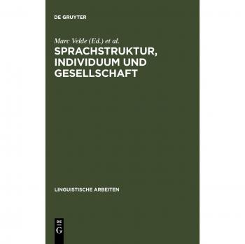 Sprachstruktur, Individuum und Gesellschaft