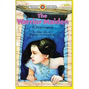 The Warrior Maiden a Hopi Legend