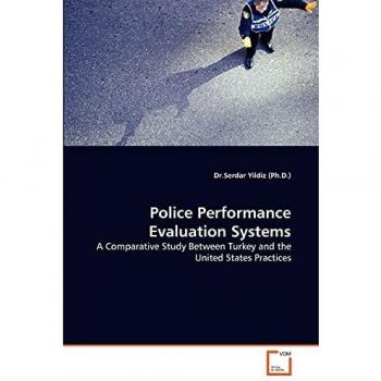 Police Performance Evaluation Systems