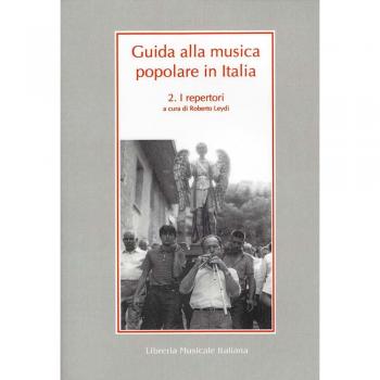 Guida alla musica popolare in Italia. Vol. 2: Repertori.