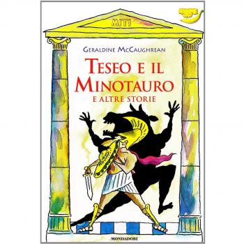Teseo e il Minotauro e altre storie - Geraldine McCaughrean
