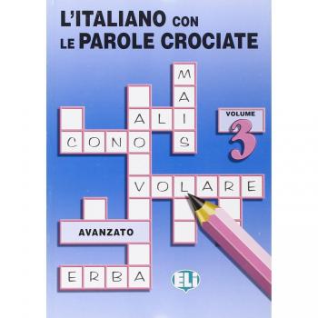 L'italiano con le parole crociate. Per la Scuola media