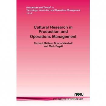 Cultural Research in Production and Operations Management (Foundations and Trends(r) in Technology, Information and Ope, Band 34)