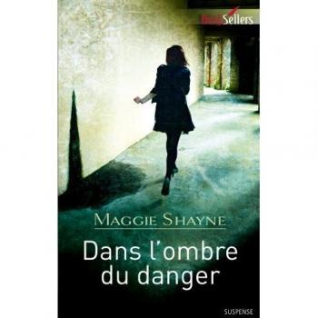 Maggie Shayne - Dans l'ombre du danger - Preis vom 18.09.2025 05:07:49 h