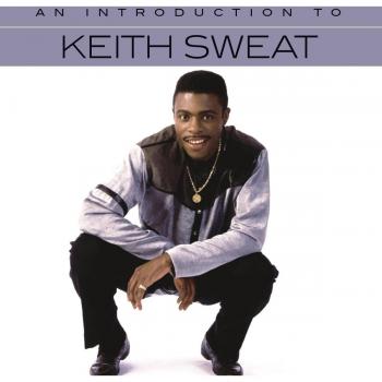 Keith Sweat An Introduction To