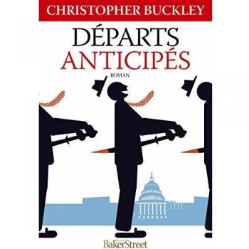 Christopher Buckley Départs Anticipés