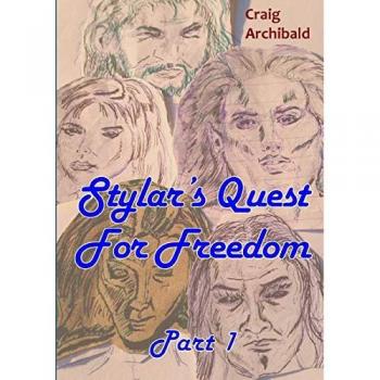 Stylar's Quest: for Freedom Part 1