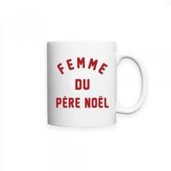 Taza Blanca JE SUIS LA FEMME DU PÈRE NOEL TU