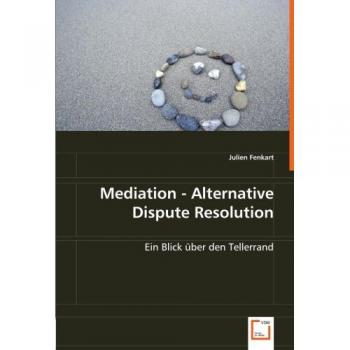 Mediation - Alternative Dispute Resolution