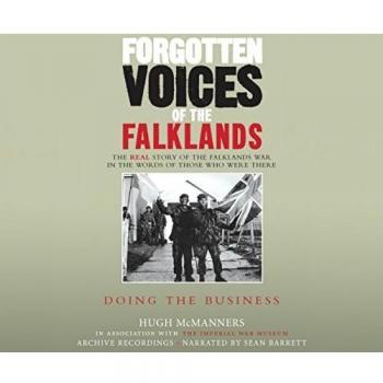 Forgotten Voices of the Falklands P..., McManners, Hugh
