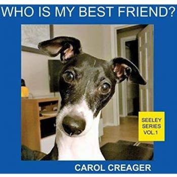 Who Is My Best Friend? Seeley Series Vol.1