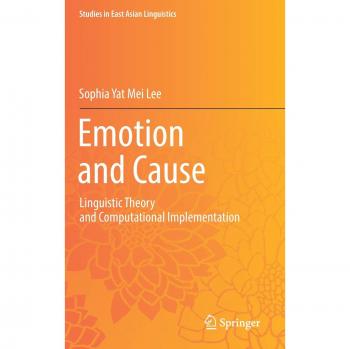 Emotion and Cause: Linguistic Theory and Computational Implementation