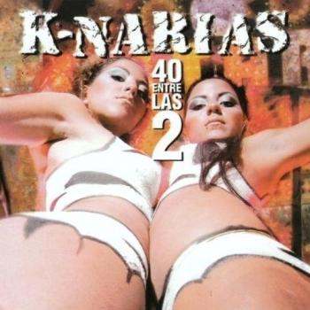 40 entre las dos (CD) k-narias