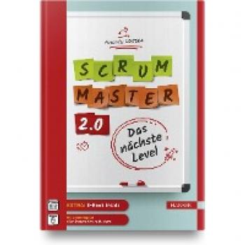 Loitsch, Alexander: Scrum Master 2.0
