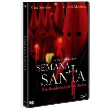 Semana Santa - Die Bruderschaft des Todes