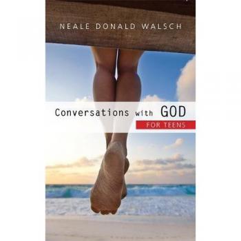 Walsch, Neale Donald - Conversations with God for Teens - Preis vom 18.09.2025 05:07:49 h