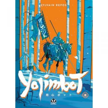 Yojimbot. Vol. 3: Neve d'acciaio