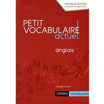 Petit vocabulaire actuel - anglais