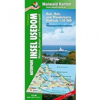 Usedom = Rad- Reit- u. Wanderkarte = Naturpark Insel Usedom - Natur-, Kultur- und Freizeitspaß - mit Wassersportinfos: 1:50.000
