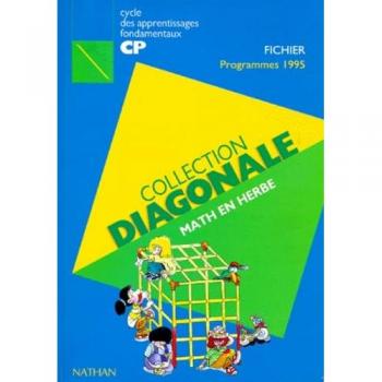 Math en herbe, CP, fichier élève, programme 1995 - Bregeon