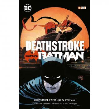 DEATHSTROKE CONTRA BATMAN