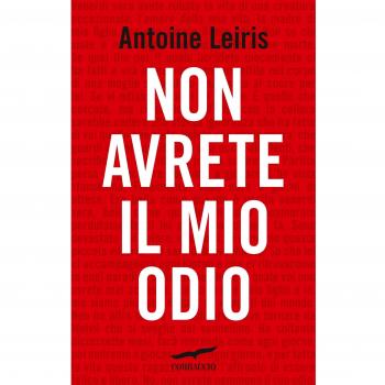 Non avrete il mio odio
