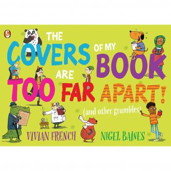 The Covers of My Book Are Too Far Apart: and other things that stop you from reading (And Other Things That Stop You from Reading)