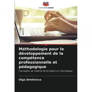 Dimitrieva, Olga: Méthodologie pour le développement de la compétence professionnelle et pédagogique