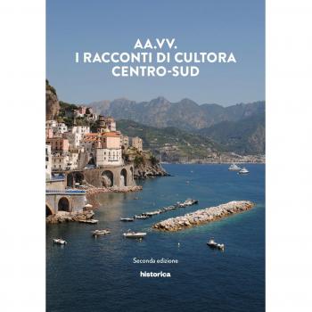 I racconti di Cultora. Centro-Sud