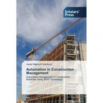 Majrouhi Sardroud, Javad: Automation in Construction Management