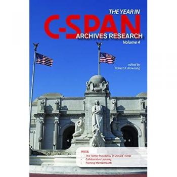 The Year in C-SPAN Archives Research