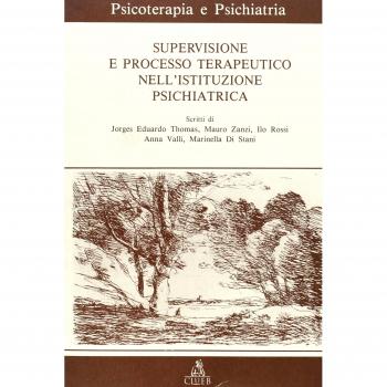 Supervisione del processo terapeutico nell'istituzione psichiatrica