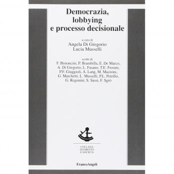 Democrazia, lobbying e processo decisionale