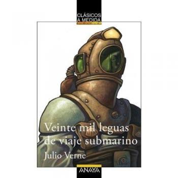 Veinte mil leguas de viaje submarino/ Twenty Thousand Leagues under the Sea, clasicos de medida