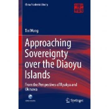 Approaching Sovereignty over the Diaoyu Islands