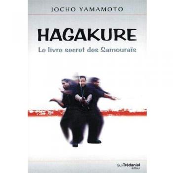 Hagakuré - Le livre secret des Samourais