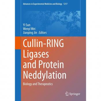 Cullin-RING Ligases and Protein Neddylation