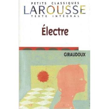 Electre, texte intégral (Petits Classiques Larousse Texte Integral)