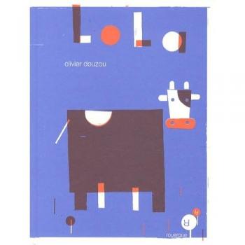 Olivier Douzou Lola-Version Luxe